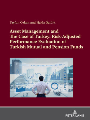 cover image of Asset Management and the Case of Turkey